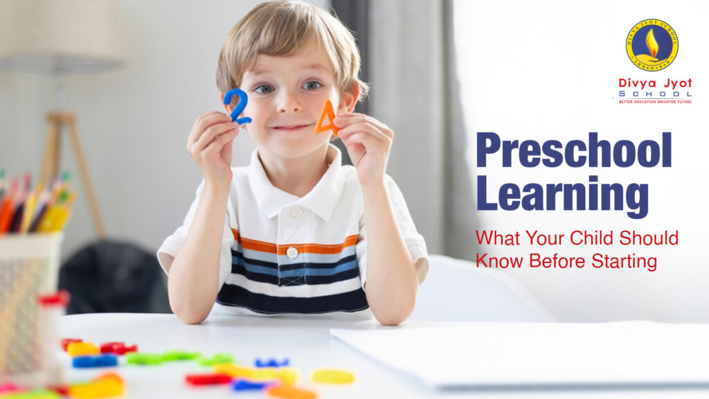 Preschool Learning: What Your Child Should Know Before Starting